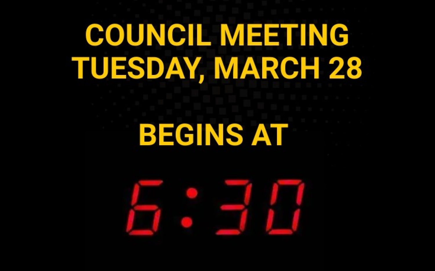 Council Meeting Tonight - Begins at 6:30