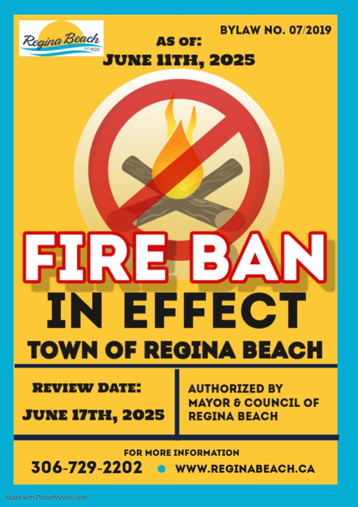 Fire Ban In Effect : June 11th, 2025