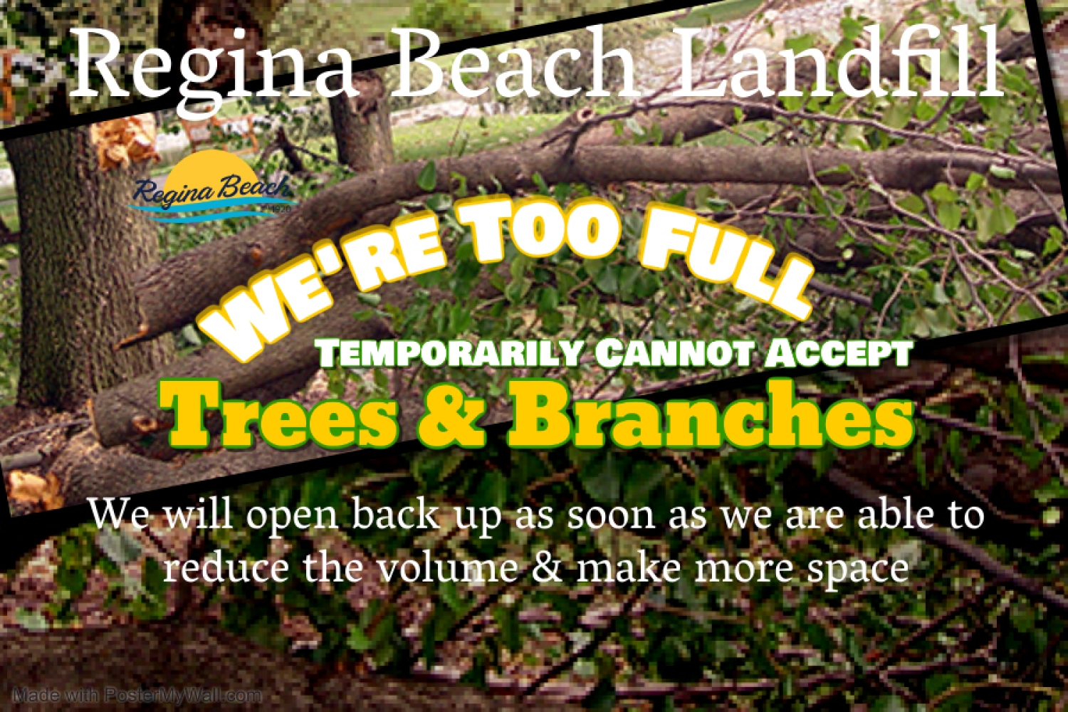 Landfill Temporarirly Cannot Accept Trees & Branches