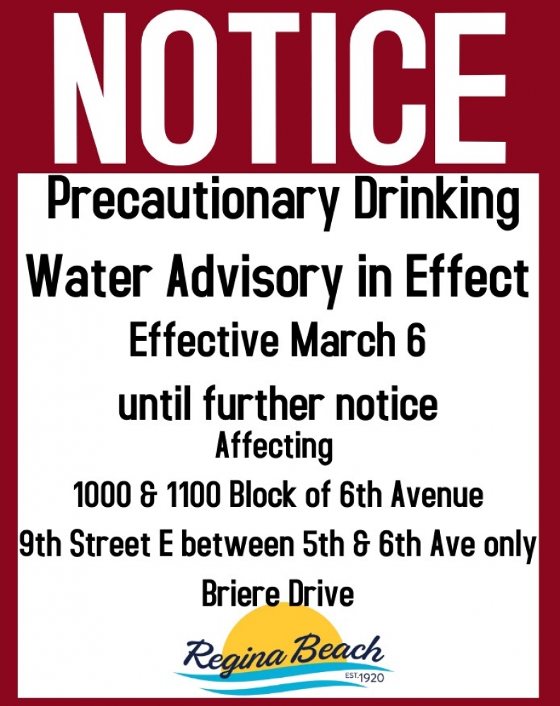 Precautionary Drinking Advisory - 6th Ave, 9th Street E, Briere Dr