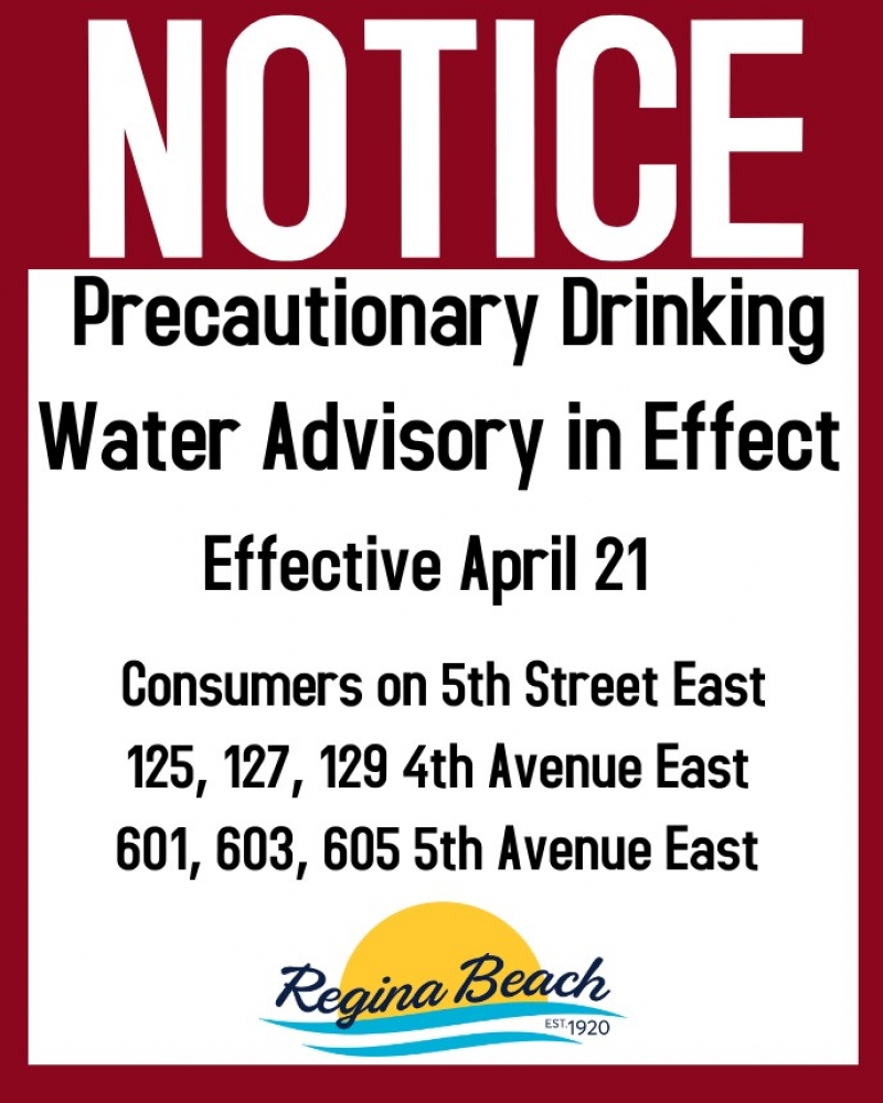 Precautionary Drinking Water Advisory - 5th Street East, 4th Ave E & 5th Ave E