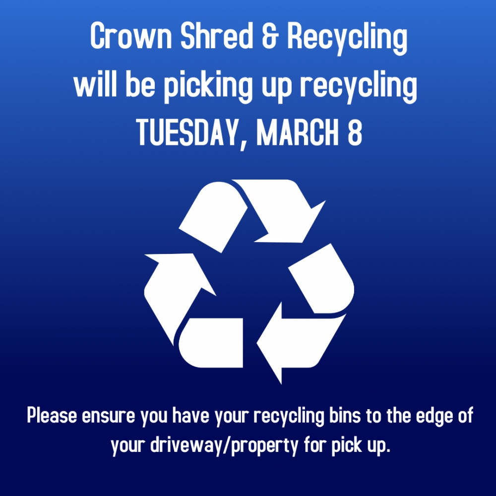 Rescheduled Recycle Pick Up -March 8