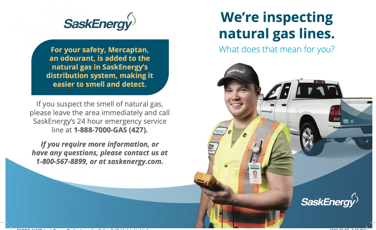 SaskEnergy - Inspections of Natural Gas Lines in our Area