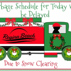 Garbage Pick Up Delayed - Tuesday, December 22 