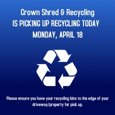 Recycling Pick Up - Monday, April 18
