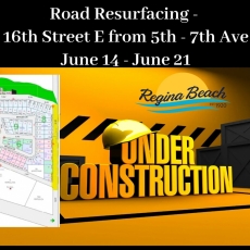 Road Resurfacing - 16th Street E - June 14-21